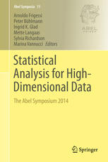 Statistical Analysis for High-Dimensional Data: The Abel Symposium 2014