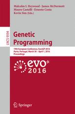 Genetic Programming: 19th European Conference, EuroGP 2016, Porto, Portugal, March 30 - April 1, 2016, Proceedings