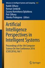 Artificial Intelligence Perspectives in Intelligent Systems: Proceedings of the 5th Computer Science On-line Conference 2016 (CSOC2016), Vol 1