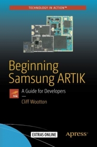 Beginning Samsung ARTIK: A Guide for Developers