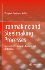 Ironmaking and Steelmaking Processes: Greenhouse Emissions, Control, and Reduction