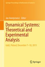 Dynamical Systems: Theoretical and Experimental Analysis: Łódź, Poland, December 7-10, 2015