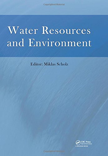 Water Resources and Environment: Proceedings of the 2015 International Conference on Water Resources and Environment