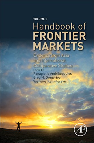 Handbook of Frontier Markets. Evidence from Asia and International Comparative Studies