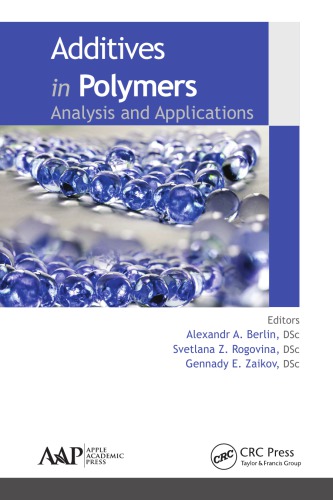Additives in polymers : analysis and applications
