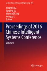 Proceedings of 2016 Chinese Intelligent Systems Conference: Volume I