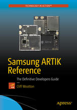 Samsung ARTIK Reference: The Definitive Developers Guide