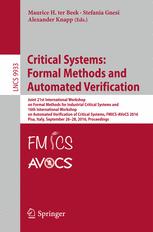 Critical Systems: Formal Methods and Automated Verification: Joint 21st International Workshop on Formal Methods for Industrial Critical Systems and 1