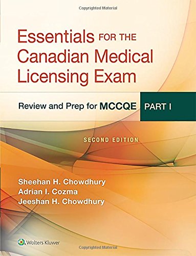 Essentials for the Canadian Medical Licensing Exam: Review and Prep for McCqe, Part I