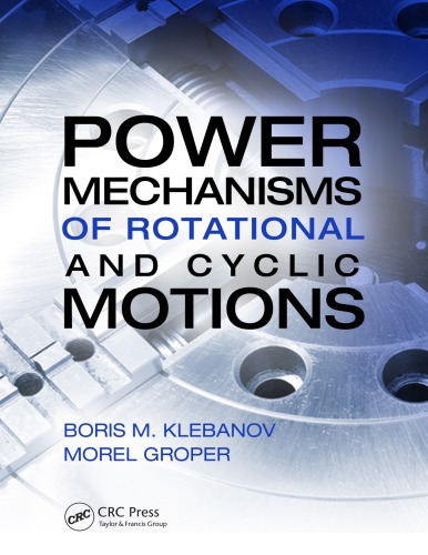 Power mechanisms of rotational and cyclic motions