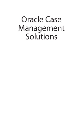 Oracle case management solutions
