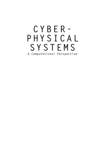 Cyber-physical systems : a computational perspective