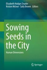 Sowing Seeds in the City: Human Dimensions