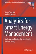 Analytics for Smart Energy Management: Tools and Applications for Sustainable Manufacturing
