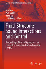 Fluid-Structure-Sound Interactions and Control: Proceedings of the 3rd Symposium on Fluid-Structure-Sound Interactions and Control