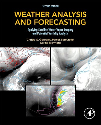 Weather analysis and forecasting applying satellite water vapor imagery and potential vorticity analysis
