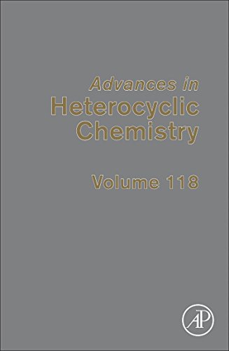 Advances in Heterocyclic Chemistry, Volume 118