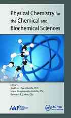 Physical chemistry for the chemical and biochemical sciences
