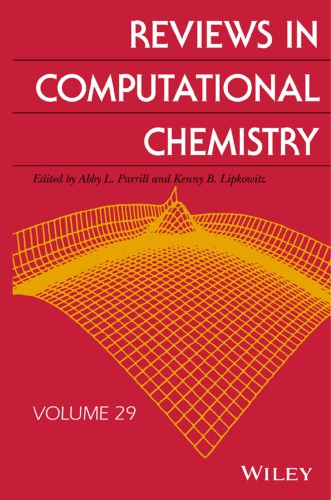 Reviews in computational chemistry. Volume 29