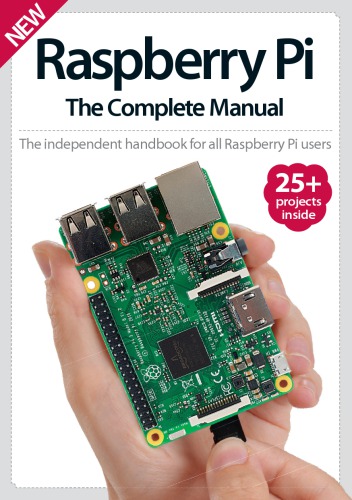 Raspberry Pi The Complete Manual Eighth Edition