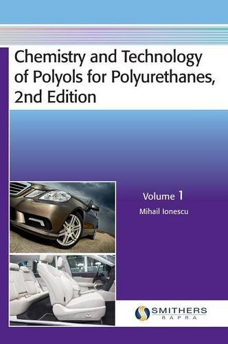 Chemistry and technology of polyols for polyurethanes