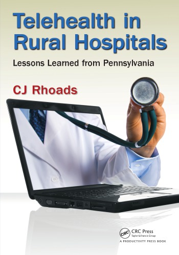 Telehealth in rural hospitals : lessons learned from Pennsylvania