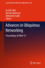 Advances in Ubiquitous Networking: Proceedings of the UNet’15