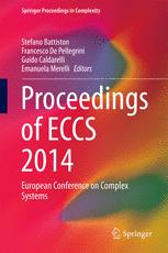 Proceedings of ECCS 2014: European Conference on Complex Systems