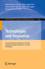 Technologies and Innovation: Second International Conference, CITI 2016, Guayaquil, Ecuador, November 23-25, 2016, Proceedings