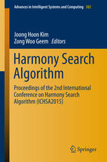 Harmony Search Algorithm: Proceedings of the 2nd International Conference on Harmony Search Algorithm (ICHSA2015)