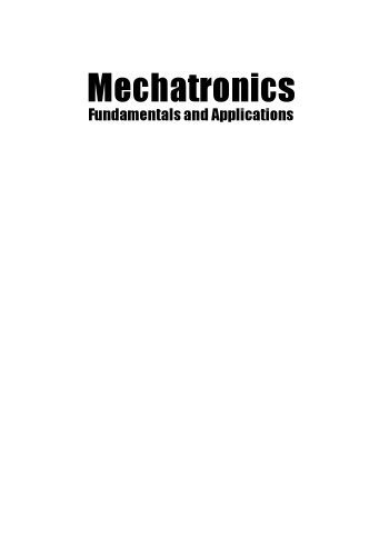 Mechatronics : fundamentals and applications