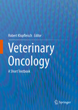 Veterinary Oncology: A Short Textbook