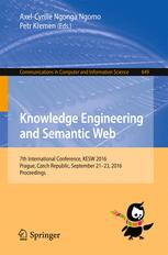 Knowledge Engineering and Semantic Web: 7th International Conference, KESW 2016, Prague, Czech Republic, September 21-23, 2016, Proceedings