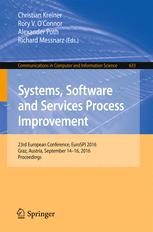 Systems, Software and Services Process Improvement: 23rd European Conference, EuroSPI 2016, Graz, Austria, September 14-16, 2016, Proceedings