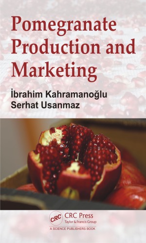 Pomegranate production and marketing