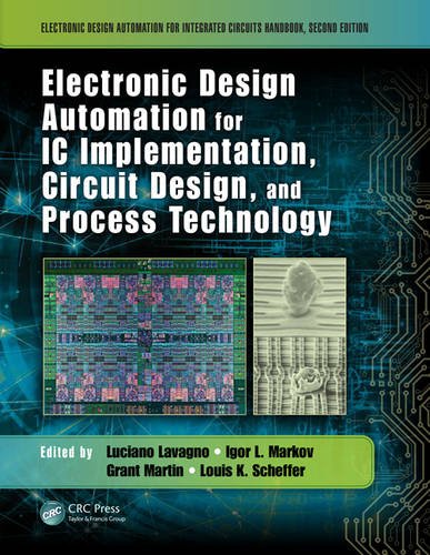 Electronic Design Automation for IC Implementation, Circuit Design, and Process Technology