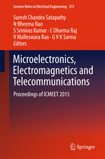 Microelectronics, Electromagnetics and Telecommunications: Proceedings of ICMEET 2015