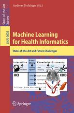 Machine Learning for Health Informatics: State-of-the-Art and Future Challenges