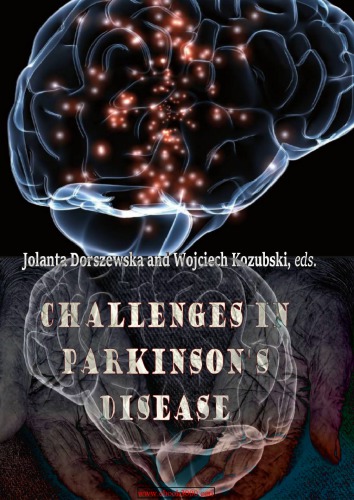 Challenges in Parkinson’s Disease