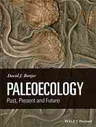 Paleoecology: past, present, and future