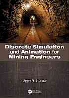 Discrete simulation and animation for mining engineers