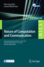 Nature of Computation and Communication: Second International Conference, ICTCC 2016, Rach Gia, Vietnam, March 17-18, 2016, Revised Selected Papers