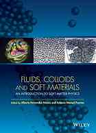 Fluids, colloids, and soft materials: an introduction to soft matter physics