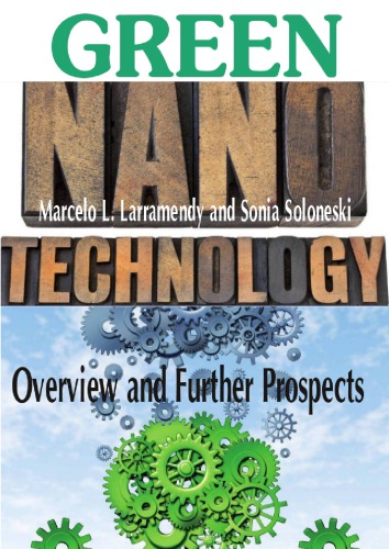 Green Nanotechnology: Overview and Further Prospects