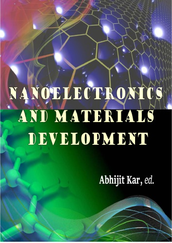 Nanoelectronics and Materials Development