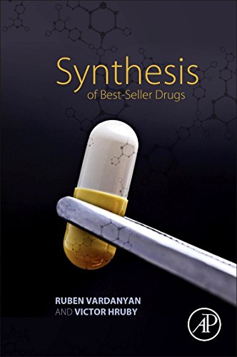Synthesis of Best-Seller Drugs