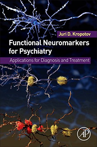 Functional Neuromarkers for Psychiatry. Applications for Diagnosis and Treatment