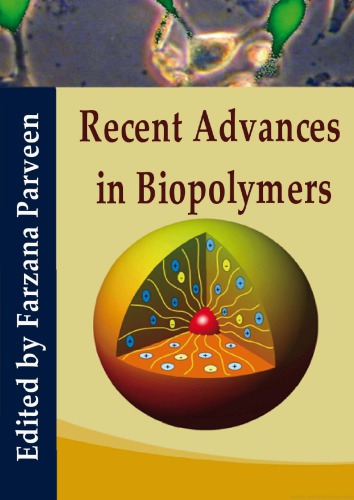 Recent Advances in Biopolymers