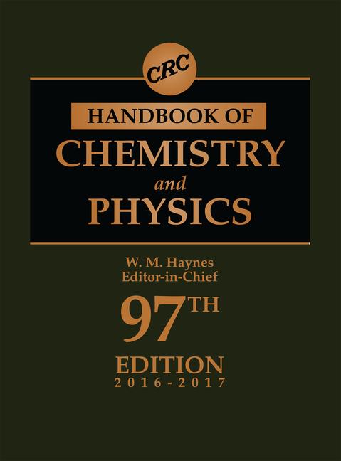 CRC Handbook of Chemistry and Physics (2016-2017)