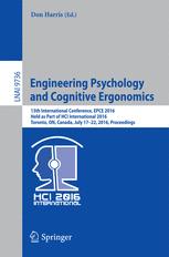Engineering Psychology and Cognitive Ergonomics: 13th International Conference, EPCE 2016, Held as Part of HCI International 2016, Toronto, ON, Canada